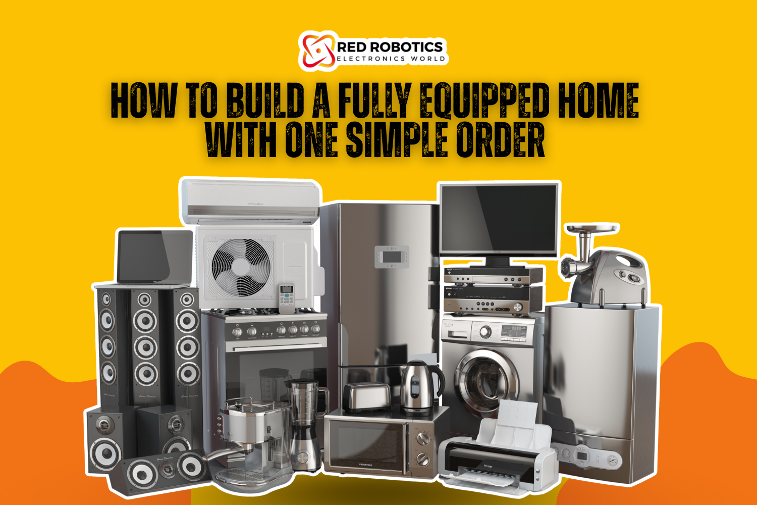 How to Build a Fully Equipped Home With One Simple Order